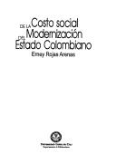 Cover of: Costo social de la modernización del estado colombiano