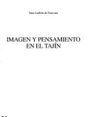 Imagen y pensamiento en El Tajín by Sara Ladrón de Guevara