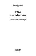 1944, San Miniato by Paolo Paoletti