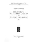 Bibliografia delle opere a stampa di Giambattista Marino by Francesco Giambonini