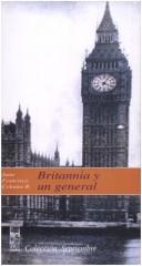 Cover of: Britannia y un general