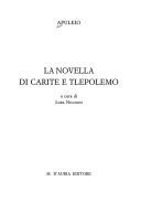 Cover of: La novella di Carite e Tlepolemo by Lucius Apuleius, William Adlington, Lucio Apuleyo, pixabay, Apuleius, Lucius Apuleius