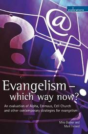 Cover of: Evangelism - Which Way Now? (Explorations) by Mike Booker, Mark Ireland, Mike Booker, Mark Ireland