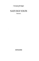 Cover of: Nati due volte by Giuseppe Pontiggia