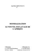 Cover of: Mondialisation by J. M. Sindayigaya