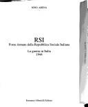 Cover of: RSI: forze armate della Repubblica sociale italiana : la guerra in Italia 1944