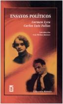 Cover of: Ensayos políticos by Carmen Lyra, Carlos Luis Fallas ; introducción, Iván Molina Jiménez.