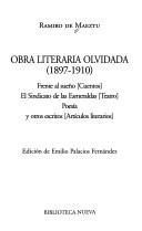 Cover of: Obra literaria olvidada (1897-1910) by Ramiro de Maeztu