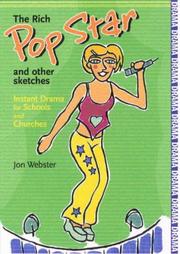 Cover of: The Rich Pop Star and Other Sketches by Jon Webster