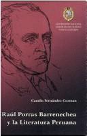 Cover of: Raúl Porras Barrenechea y la literatura peruana by Camilo Fernández Cozman