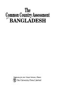 Cover of: The common country assessment, Bangladesh.