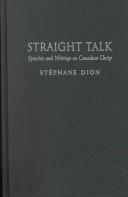 Cover of: Straight talk on Canadian unity