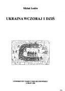 Cover of: Ukraina wczoraj i dziś