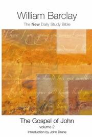 Cover of: The Gospel of John (New Daily Study Bible) by William L. Barclay