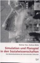 Cover of: Simulation und Planspiel in den Sozialwissenschaften: eine Bestandsaufnahme der internationalen Diskussion