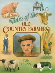 Cover of: Tales Old Country Farmer by Tom Quinn