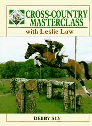 Cover of: Cross-country masterclass with Leslie Law by Debby Sly