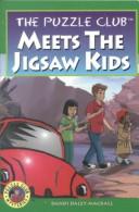 Cover of: The Puzzle Club meets the Jigsaw Kids