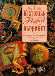 Cover of: A Victorian Floral Alphabet by Sue Hawkins, Sue Hawkins