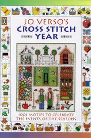 Cover of: Jo Verso's Cross Stitch Year: 1001 Motifs to Celebrate the Events of the Seasons