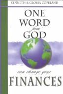 Cover of: One word from God can change your finances