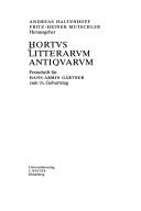 Cover of: Hortus litterarum antiquarum: Festschrift fur Hans Armin Gärtner zum 70. Geburtstag