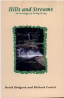 Cover of: Hills and streams: an ecology of Hong Kong