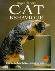 Cover of: Roger Tabors̕ cat behaviour: the complete feline problem solver