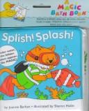 Cover of: Splish! Splash!