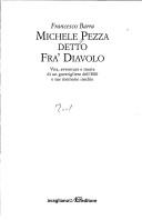 Cover of: Michele Pezza detto Fra' Diavolo: vita, avventure e morte di un guerrigliero dell'800 e sue memorie inedite