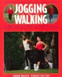 Cover of: Jogging and walking for health and fitness