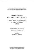 Cover of: Memoirs of Giambattista Scala, Consul of His Italian Majesty in Lagos in Guinea (1862) | Giambattista Scala