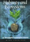 Cover of: Habitats and ecosystems | Mark Crawford