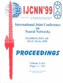 Cover of: IJCNN'99: proceedings, International Joint Conference on Neural Networks, Washington, DC, July 10-16, 1999