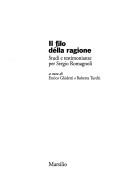 Cover of: Il Filo della ragione: studi e testimonianze per Sergio Romagnoli