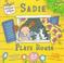 Cover of: Sadie plays house