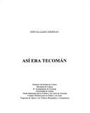 Así era Tecomán by José Salazar Cárdenas