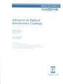 Cover of: Advances in optical interference coatings: 25-27 May 1999, Berlin, Germany