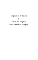 Cover of: Origines de la fiction et fiction des origines chez Emmanuel Dongala
