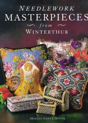 Cover of: Needlework masterpieces from Winterthur | Hollis Greer Minor