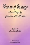 Cover of: Women of courage: five plays