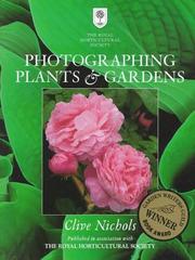 Cover of: Photographing Plants & Gardens by Clive Nichols