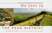 Cover of: On Foot in Peak District by Charles Hurt