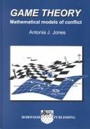 Cover of: Game theory: mathematical models of conflict