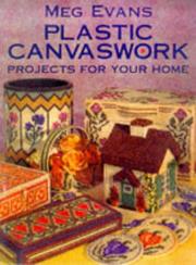 Cover of: Meg Evans Plastic Canvaswork: Projects for Your Home
