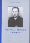 Romanian diaries 1944-1947 by Burton Y. Berry