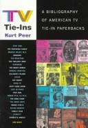 Cover of: TV tie-ins by Kurt Peer