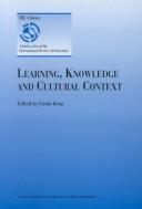 Cover of: Learning, knowledge, and cultural context