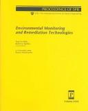 Cover of: Environmental monitoring and remediation technologies: 2-5 November 1998, Boston, Massachusetts