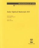 Cover of: Solar optical materials XVI: 22 July 1999, Denver, Colorado
